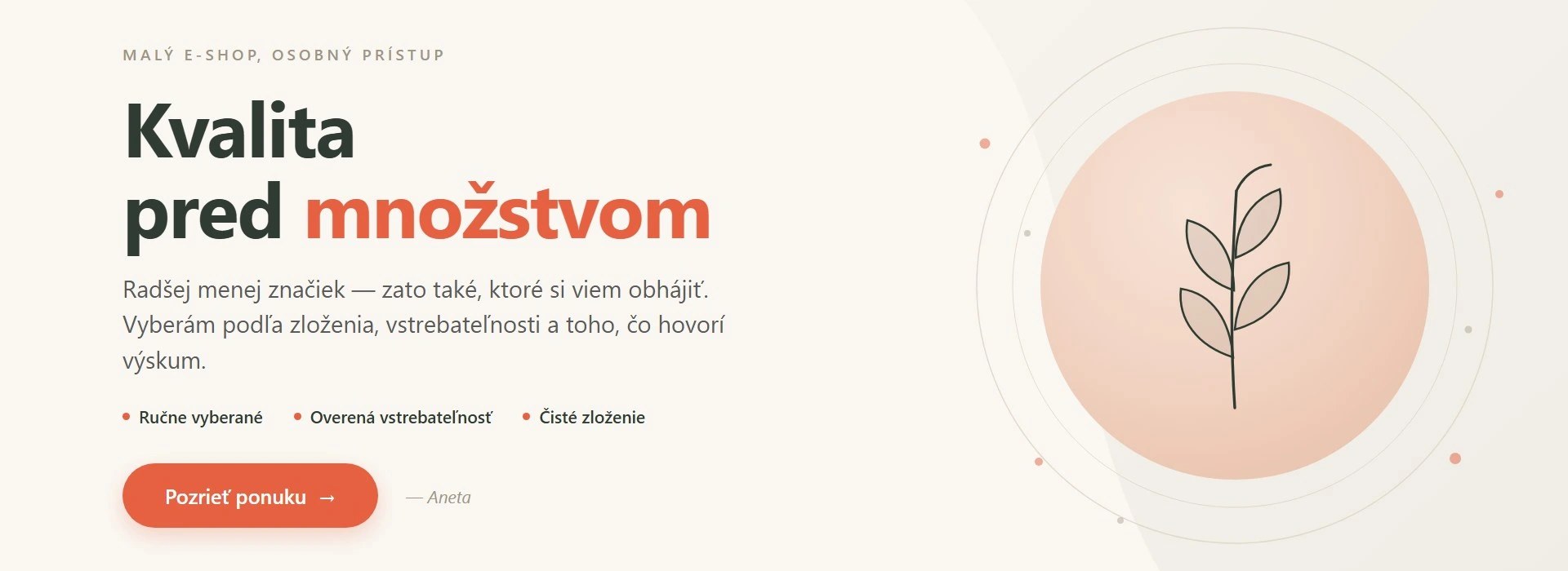 Kvalita pred množstvom